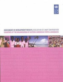 Assessment of Development Results: Evaluation of Undp Contribution - Countries of the Organisation of Eastern Caribbean States & Barbados - United Nations Development Program