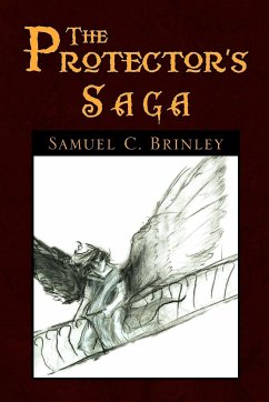 The Protector's Saga - Brinley, Samuel C.