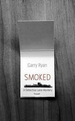 Smoked - Ryan, Garry