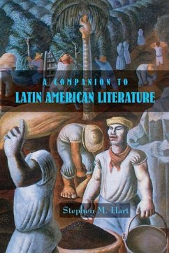 A Companion to Latin American Literature - Hart, Stephen M