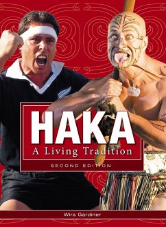 Haka: A Living Tradition 2nd Ed - Gardiner, Wira