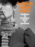 British Asian Style: Fashion and Textiles/Past and Present