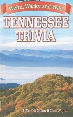 Tennessee Trivia - Nolan, Joseph; Wojna, Lisa