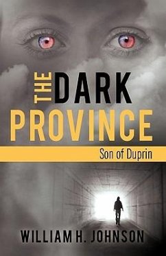 The Dark Province - William H. Johnson, H. Johnson