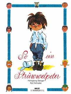 So ein Struwwelpeter - Stengel, Hansgeorg;Schrader, Karl