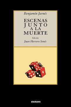 Escenas Junto a la Muerte - Jarnes, Benjamin