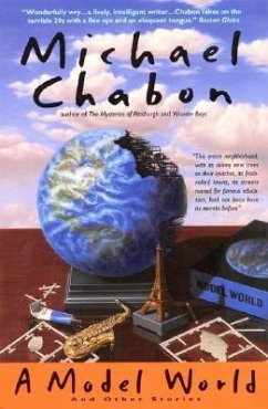 A Model World and Other Stories - Chabon, Michael