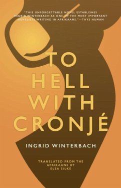 To Hell with Cronjé - Winterbach, Ingrid
