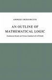 An Outline of Mathematical Logic