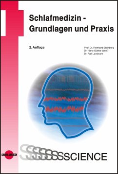Schlafmedizin - Grundlagen und Praxis - Steinberg, Reinhard;Weeß, Hans-Günter;Landwehr, Ralf