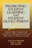 Promoting Student Learning and Student Development at a Distance