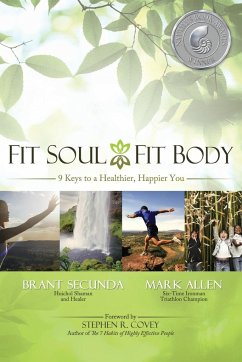 Fit Soul, Fit Body - Allen, Mark; Secunda, Brant