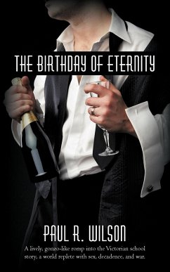 The Birthday of Eternity - Paul R. Wilson, R. Wilson