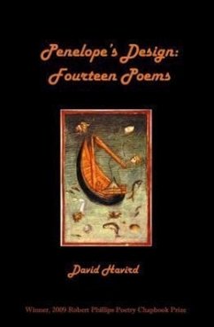 Penelope's Design: Fourteen Poems - Havird, David