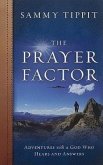 The Prayer Factor