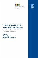 The Harmonisation of European Contract Law - Vogenauer, Stefan / Weatherill, Stephen (eds.)