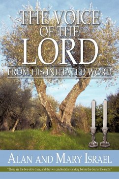 THE VOICE OF THE LORD - Alan and Mary Israel