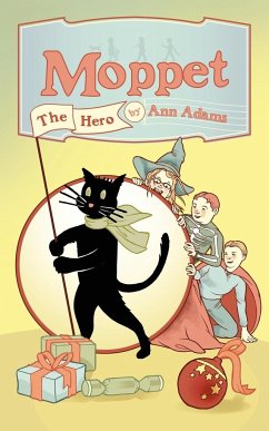 Moppet the Hero - Adams, Ann