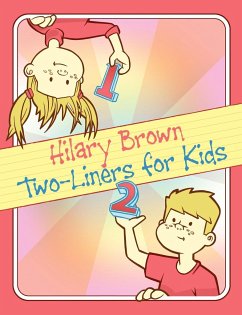 Two-Liners for Kids - Brown, Hilary