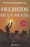 Hechizos de la Mente = The Mind's Magic