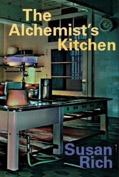 The Alchemist's Kitchen - Rich, Susan
