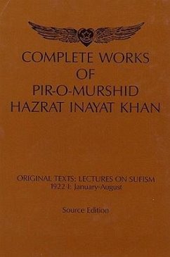 Complete Works of Pir-O-Murshid Hazrat Inayat Khan - Khan, Hazrat I