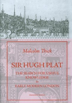 Sir Hugh Plat - Thick, Malcolm
