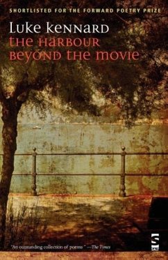 The Harbour Beyond the Movie - Kennard, Luke