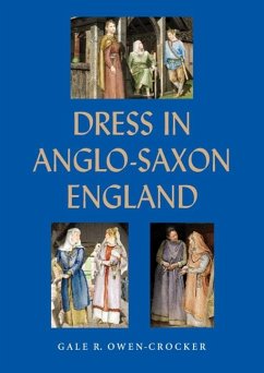 Dress in Anglo-Saxon England - Owen-Crocker, Professor Gale R.