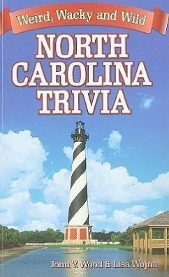 North Carolina Trivia - Wood, John; Wojna, Lisa