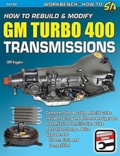 Ht Rebuild & Mod GM Turbo 400 Trans - Ruggles, Cliff