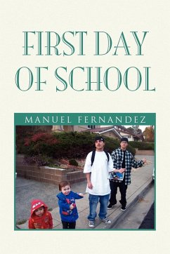 First Day of School - Fernandez, Manuel