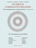 Studies in Comparative Religion: Commemorative Annual Edition - 1971