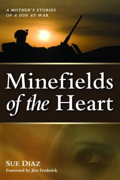 Minefields of the Heart - Diaz, Sue