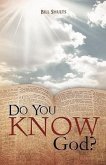 Do You Know God?