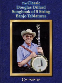 The Classic Douglas Dillard Songbook of 5-String Banjo Tablatures - Paul, Hastings