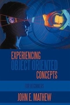 Experiencing Object Oriented Concepts - Mathew, John E.