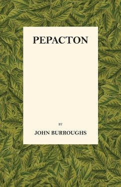 Pepacton - Burroughs, John