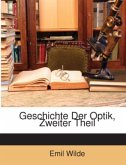 Geschichte Der Optik, Zweiter Theil