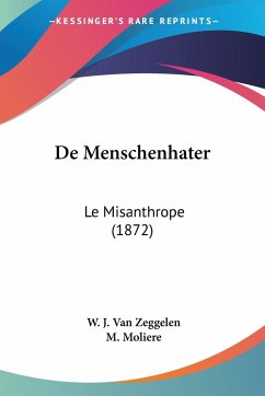 De Menschenhater - Zeggelen, W. J. Van