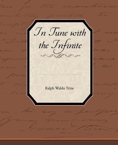 In Tune with the Infinite - Trine, Ralph Waldo