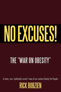 No Excuses! - Bobzien, Rick