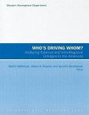 Who's Driving Whom?: Analyzing External and Intra-Regional Linkages in the Americas