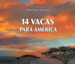 14 Vacas Para América - Deedy, Carmen Agra