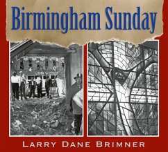 Birmingham Sunday - Brimner, Larry Dane