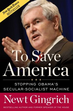 To Save America - Gingrich, Newt