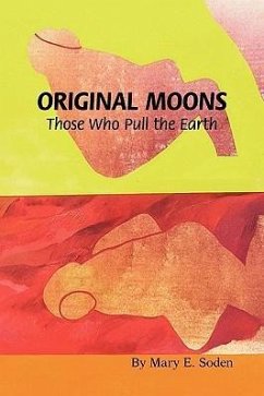 Original Moons - Soden, Mary E.