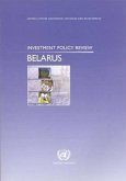 Investment Policy Review: Republic of Belarus