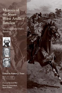 Memoirs of the Stuart Horse Artillery Battalion: Volume 2: Breathed's and McGregor's Batteries Volume 2