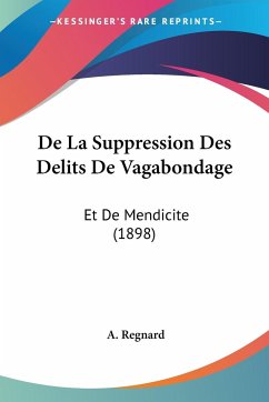 De La Suppression Des Delits De Vagabondage